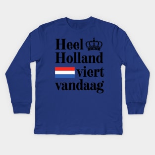 Koningsdag Dutch Gift Kids Long Sleeve T-Shirt